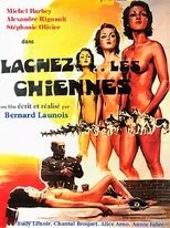 Póster de Lâchez les chiennes