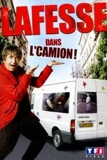 Póster de Lafesse dans l'camion !