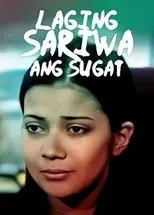 Póster de Laging sariwa ang sugat