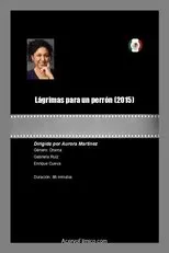 Póster de Lágrimas para un perrón