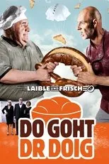 Póster de Laible und Frisch - Do goht dr Doig