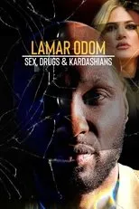 Póster de Lamar Odom: Sex, Drugs & Kardashians