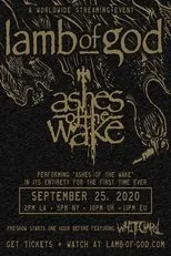 Póster de Lamb of God - Ashes of the Wake Live Stream