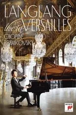 Póster de Lang Lang - Live in Versailles