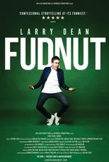 Póster de Larry Dean: Fudnut