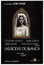 Póster de Las bodas de Blanca