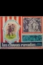 Póster de Las chivas rayadas