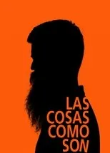 Póster de Las cosas como son