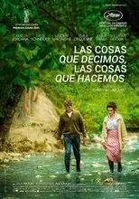 Póster de Las cosas que decimos, las cosas que hacemos