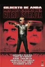 Póster de Las dos caras del guero Estrada