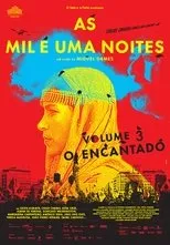 Póster de Las mil y una noches: Vol.3, El embelesado