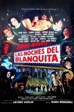 Póster de Las noches del Blanquita
