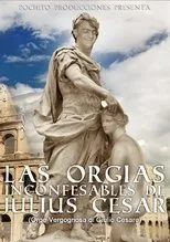 Póster de Las Orgias Inconfesables de Julius Cesar
