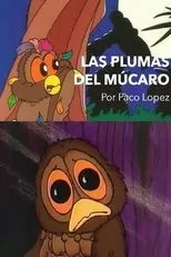 Póster de Las plumas del múcaro