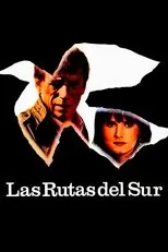 Póster de Las rutas del sur