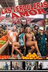 Póster de Las verduleras del amor