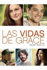 Póster de Las vidas de Grace (Short Term 12)