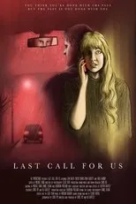 Póster de Last Call For Us