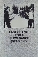 Póster de Last Chants for a Slow Dance