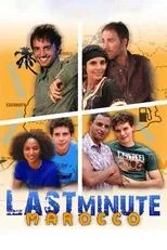 Póster de Last Minute Marocco