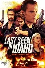 Póster de Last Seen in Idaho