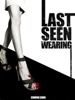 Póster de Last Seen Wearing