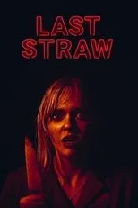 Póster de Last Straw