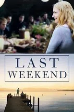 Póster de Last Weekend