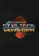 Póster de Launch of Star Trek: Voyager