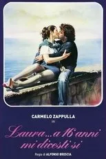 Póster de Laura... a 16 anni mi dicesti sì