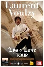 Póster de Laurent Voulzy - Lys & Love Tour