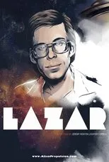Póster de Lazar: Cosmic Whistleblower