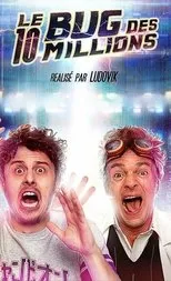 Póster de Le bug des 10 millions