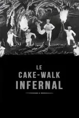 Póster de Le cake-walk infernal