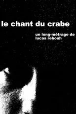 Póster de Le Chant du Crabe