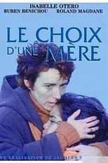 Póster de Le choix d'une mère