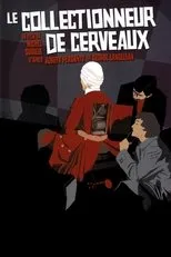 Póster de Le Collectionneur de cerveaux