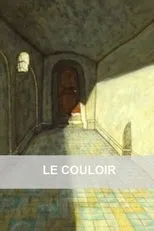 Póster de Le couloir