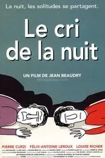Póster de Le cri de la nuit