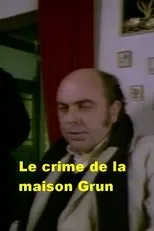 Póster de Le crime de la maison Grun