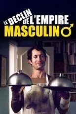 Póster de Le déclin de l'empire masculin