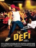 Póster de Le Défi