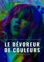 Póster de Le Dévoreur de Couleurs