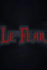 Póster de Le Fear