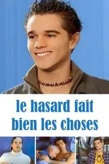 Póster de Le hasard fait bien les choses