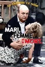 Póster de Le Mari, la femme et la mort