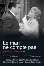 Póster de Le mari ne compte pas