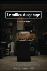 Póster de Le milieu du garage