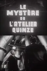 Póster de Le Mystère de l’atelier quinze