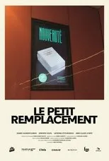 Póster de Le petit remplacement